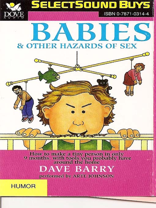 Title details for Babies & Other Hazards of Sex by Dave Barry - Wait list